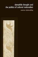Susanna Rabow-Edling | Slavophile Thought And The Politics Of Cultural...