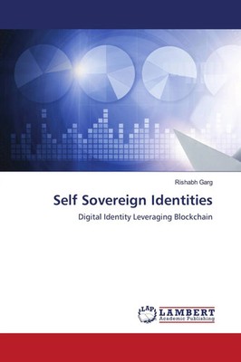 Rishabh Garg | Self Sovereign Identities | Taschenbuch | Englisch (2021)