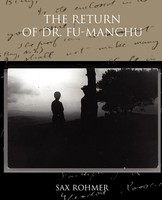 Sax Rohmer | The Return Of Dr. Fu-Manchu | Taschenbuch | Englisch (2009)