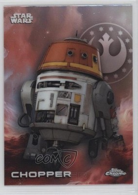 2025 Topps Chrome Star Wars Refractor Chopper #25 1l54