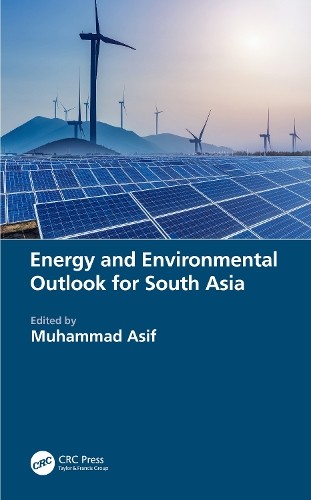 Energy and Environmental Outlook for South Asia by Muhammad Asif - 9780367673437
