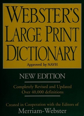 Webster's Large Print Dictionary - New Edition Lorraine Marchi