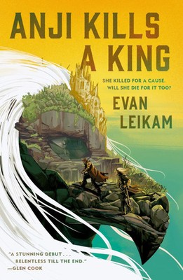 Anji Kills a King | Evan Leikam | Taschenbuch | Englisch | 2025 | Tor Books