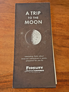 A Trip To The Moon Apollo Saturn Rocket Space Brochure Fidelity Federal Savings