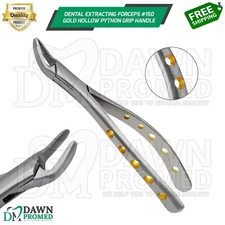 Dental Extracting Forceps #150 Gold Hollow Python Grip Handles German Grade