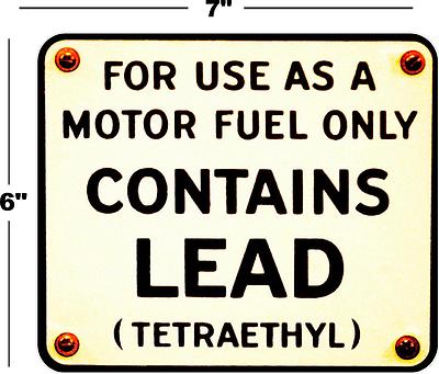 7'' RUSTY CONTAINS LEAD GAS PUMP DECAL STATION GASOLINE PUMP LUBSTER TEXACO MOBIL
