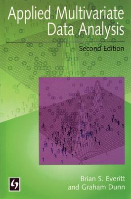 Applied Multivariate Data Analysis, Dunn, Graham,Everitt, Brian S., 978034074122