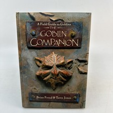 Field Guide Goblins Froud Terry Jones 1st Ed Illustrated Fantasy HC (AG48)