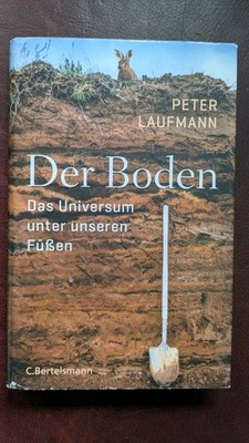 Der Boden | Das Universum unter unseren Füßen | Peter Laufmann | Buch | 192 S.