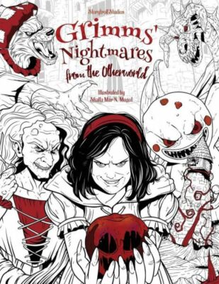 Grimms' Nightmares From The Otherworld: Adult Coloring Book (Horror, Hallow...