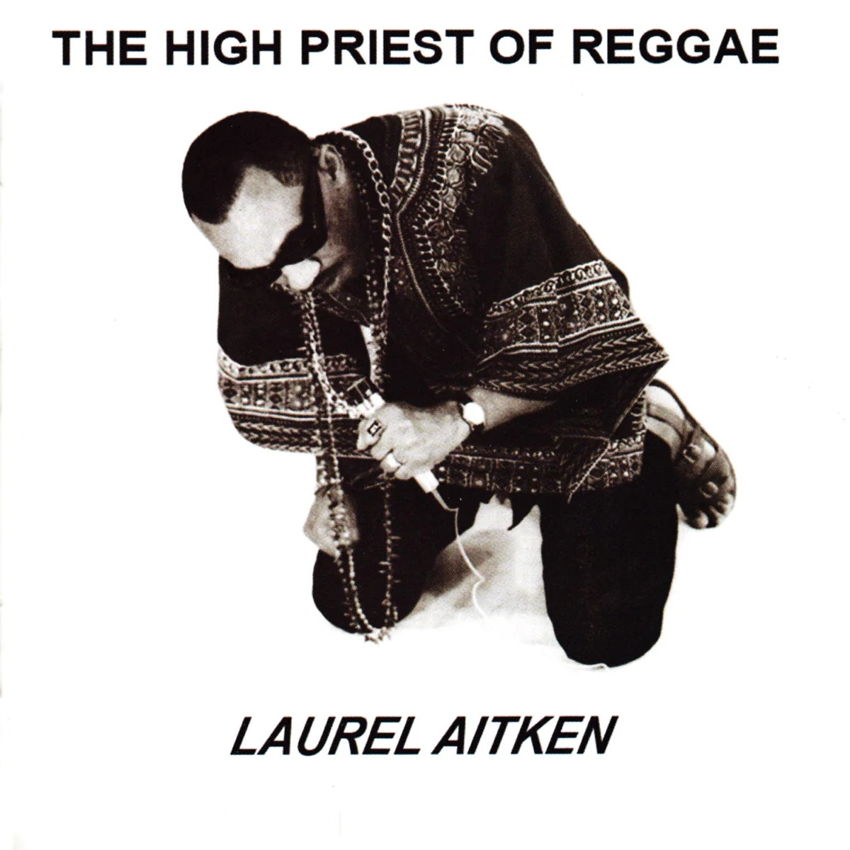Laurel Aitken | The High Priest Of Reggae | Vinyl LP - Black