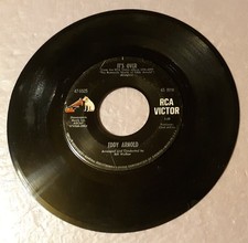 Eddy Arnold It's Over/No Matter Whose Baby You Are by RCA Records 7" Vinyl 45rpm Eddy Arnold It's Over/No Matter Whose Baby You Are by RCA Records 7" Vinyl 45rpm