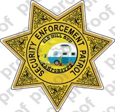 Sticker OLD HILL SECURITY ENFORCEMENT PATROL