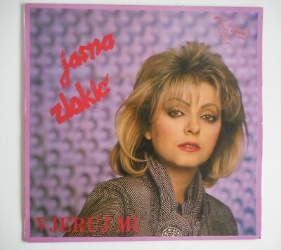 JASNA ZLOKIC VJERUJ MI LP RECORD YUGOSLAVIA 12