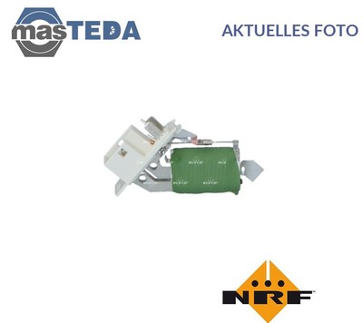 342034 WIDERSTAND INNENRAUMGEBLÄSE NRF FÜR SAAB 900 II,9-3