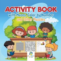 Educando Kids | Activity Book With Mazes, Color By Number And Other Puzzles