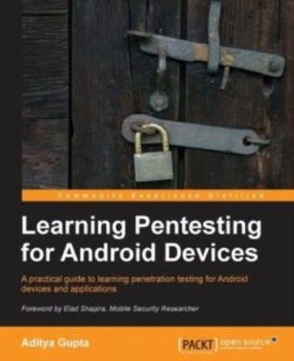 Learning Pentesting For Android