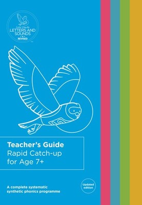 Rapid Catch-up for Age 7+ Teacher's Guide (Big Cat Phonics for L