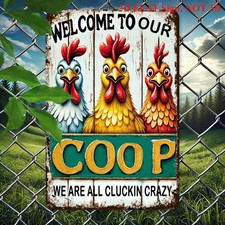 2D Vintage Chicken Coop Metal Sign 'WELCOME to OUR COOP' Outdoor Indoor Wall Art