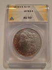 1878-S Morgan Silver Dollar $1 Graded ANACS AU 50 San Francisco Mint