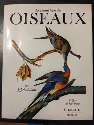 Das große Buch der Vögel von John James Audubon Zitadelle & Mazenod