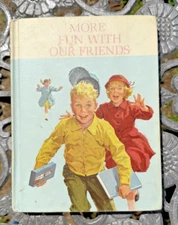 Vintage More Fun With Our Friends Dick & Jane Basic Reader School Book Org 1962