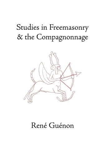 Thumbnail - Rene Guenon Studies In Freemasonry And The Compagnonna (taschenbuch)