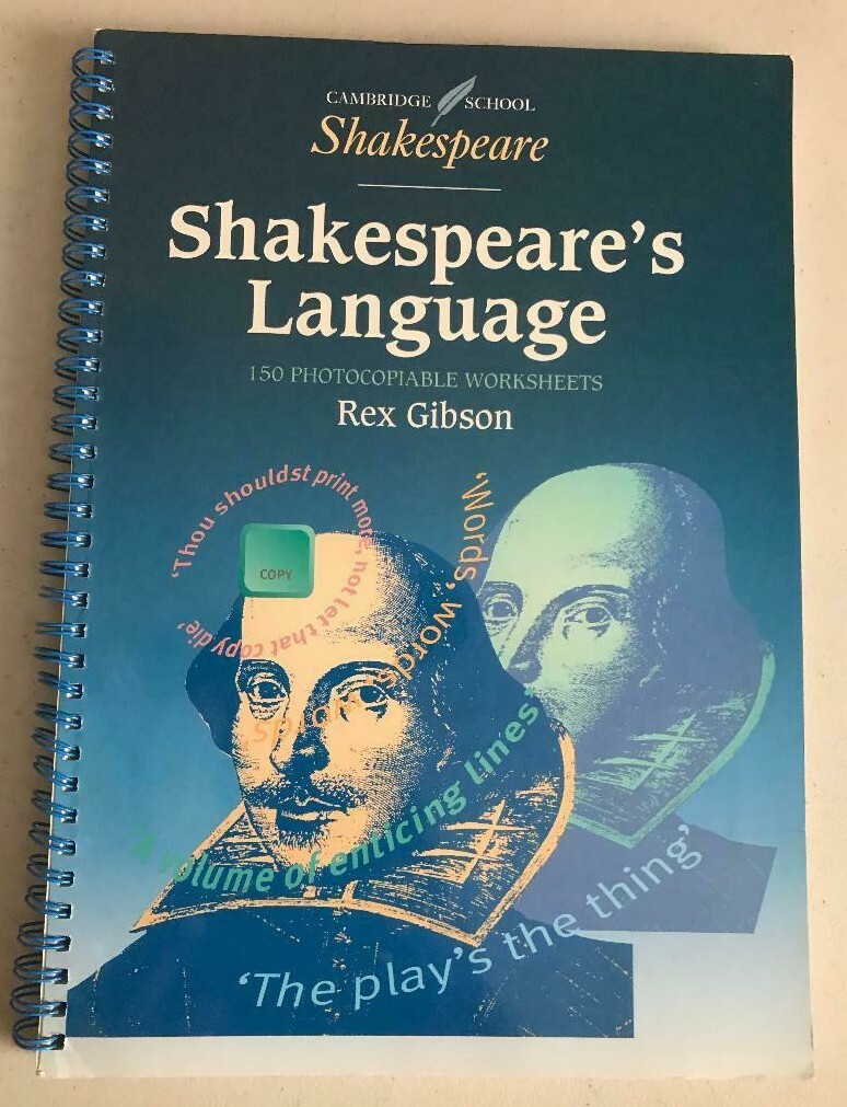 SHAKESPEARE'S LANGUAGE ~ REX GIBSON ~ 1999 ~ 150 PHOTOCOPIABLE