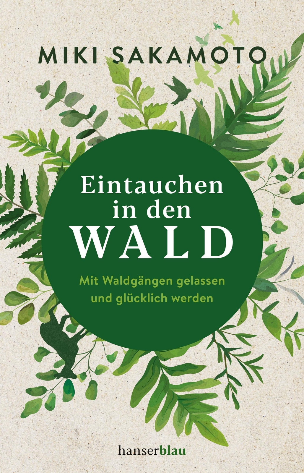 Thumbnail - Eintauchen In Den Wald | Miki Sakamoto | Taschenbuch | 208 S. |