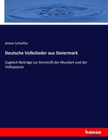 Anton Schloffar | Deutsche Volkslieder Aus Steiermark | Taschenbuch | Deutsch