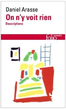 On ny voit rien ! : descriptions  von Arasse,Daniel | Buch | Zustand gut