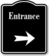 Entrance Right Arrow BLACK Aluminum Composite Sign