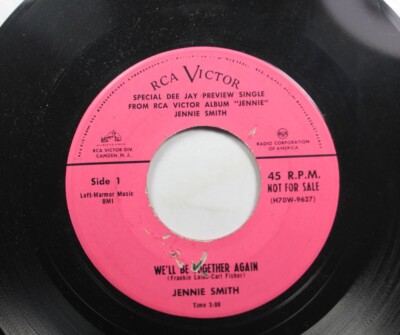 50'S & 60'S Promo 45 Jennie Smith - We'Ll Be Together Again / He'S My Guy On Rca