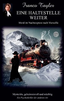 EINE HALTESTELLE WEITER Franco Tayler