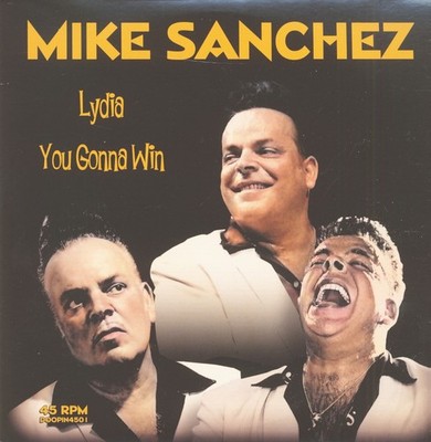 Mike Sanchez - Lydia - You Gonna Win (7inch, colored Vinyl, 45rpm, Ltd.) - Si...