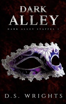 Dark Alley | D. S. Wrights | deutsch