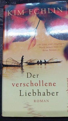 Der verschollene Liebhaber: Roman von Echlin, Kim | Buch | Zustand gut