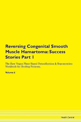 Reversing Congenital Smooth Muscle Hamartoma, ,  P