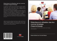 Paola Katherine CortéS Reyes | Didactique Et Utilisation Des Tics Comme...