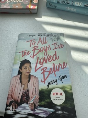 To All the Boys I've Loved Before by Jenny Han (2018, Trade Paperback)