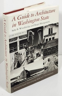 A Guide to Architecture in Washington State by Sally Woodbridge 1980 HC Vry Good