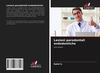 Rohit S. | Lesioni Parodontali Endodontiche | Taschenbuch | Italienisch (2021)