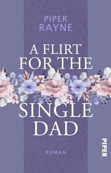 A Flirt for the Single Dad (Single Dads Club 2): R... | Buch | Zustand sehr gut