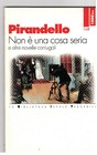 Non è una cosa seria e altre novelle coniugali