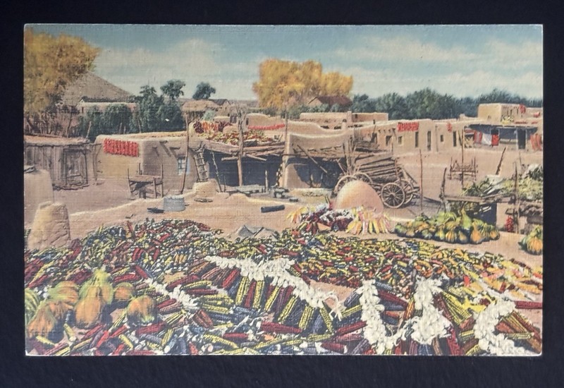 Harvest Time Santa Clara Indian Pueblo New Mexico ~ 1940s linen postcard
