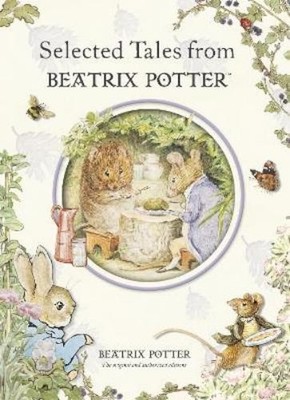 Beatrix Potter Selected Tales from Beatrix Potter (Gebundene Ausgabe)