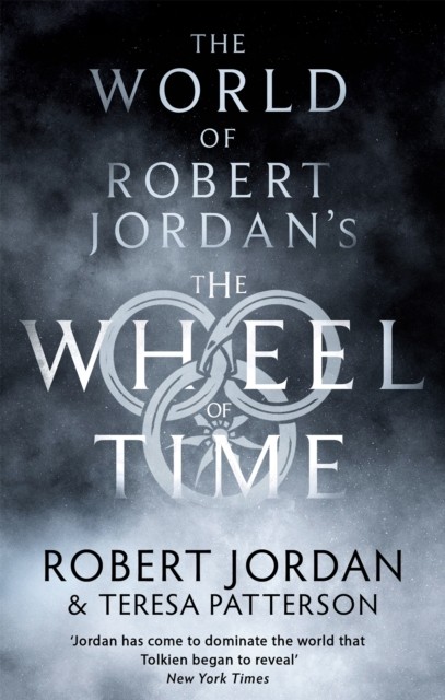 The World Of Robert Jordan's The Wheel Of Time by Robert Jordan (Paperback Book)