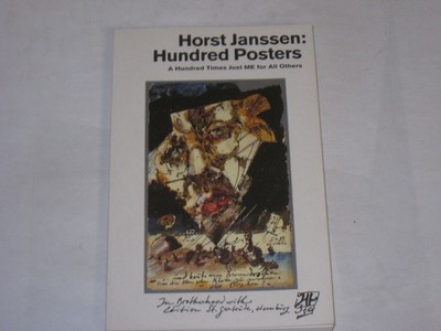 Janssen, Horst - Hundred Posters: A hundred times just Me for all others