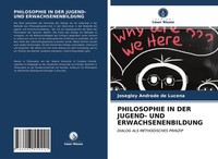 Philosophie IN DER JUGEND- UND Erwachsenenbildung Josegley Andrade De Lucena