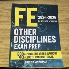 FE Other Disciplines Exam Prep: The All-in-One Study Guide (2024-2025)